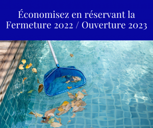 promotion fermeture de piscines